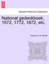 National gedenkboek, 1572, 1772, 1872, etc.