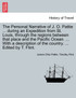 The Personal Narrative of J. O. Pattie ... during an Expedition from St. Louis, through the regions between that place and the Pacific Ocean. ... With a description of the country. ... Edited by T. Flint.