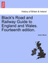 Black's Road and Railway Guide to England and Wales. Fourteenth edition.