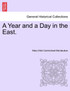 A Year and a Day in the East.