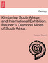 Kimberley South African and International Exhibition. Reunert's Diamond Mines of South Africa.