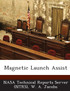 Magnetic Launch Assist
