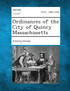 Ordinances of the City of Quincy Massachusetts