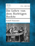 Die Lehre Von Dem Richtigen Rechte