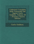 Collezione Completa Delle Commedie Del Signor Carlo Goldoni, Volume 28