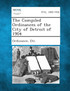 The Compiled Ordinances of the City of Detroit of 1904