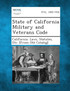 State of California Military and Veterans Code