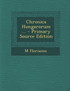 Chronica Hungarorum ...