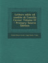 Lettere Edite Ed Inedite Di Camillo Cavour Volume 07 - Primary Source Edition