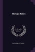 Thought Relics