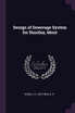 Design of Sewerage System for Huntley, Mont