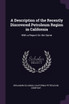 A Description of the Recently Discovered Petroleum Region in California