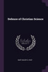 Defence of Christian Science