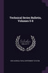 Technical Series Bulletin, Volumes 5-8