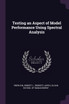 Testing an Aspect of Model Performance Using Spectral Analysis