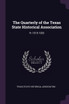 The Quarterly of the Texas State Historical Association