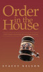 Order in the House