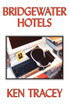 BridgeWater Hotels
