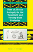 Uses of African Antiquity in the Twentieth and Twenty-First Centuries Uses of African Antiquity in the Twentieth and Twenty-First Centuries