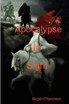 Apocalypse In Sight