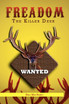 Freedom The Killer Deer
