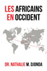 Les Africains En Occident