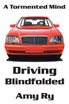 Driving Blindfolded