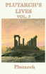 Plutarch's Lives Vol. 3