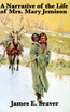 A Narrative of the Life of Mrs. Mary Jemison