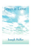 Jesus is Love