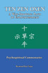 TEN ZEN OXEN A Way-Showing Path of Enlightenment