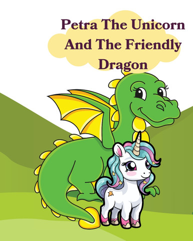 Kim Ruff Moore Petra The Unicorn And The Friendly Dragon by Kim Ruff-Moore - Bookloop ...