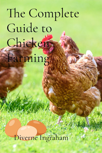 Sorry Chicken The Complete Guide to Chicken Farming by Diverne J Ingraham - Bookloop ...