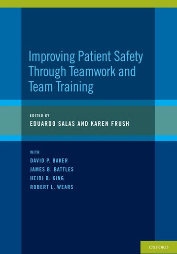 Improving Patient Safety through Teamwork and Team Training - Bookloop ...