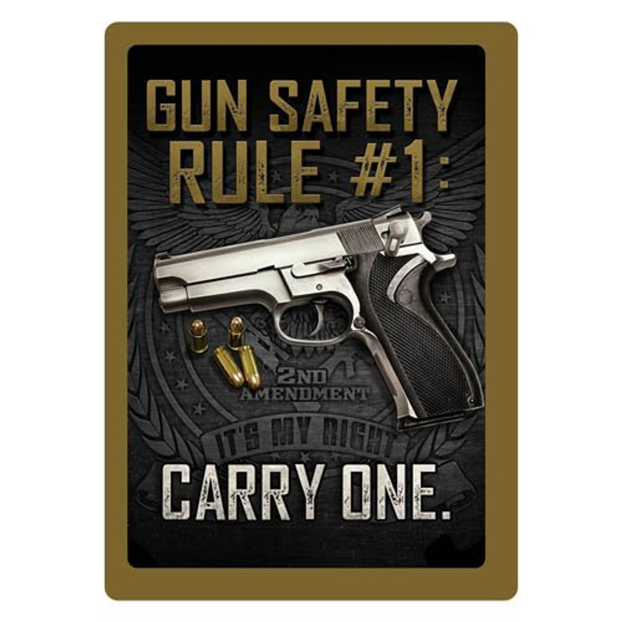 Gun Safety Rule 1 Carry One Tin Sign Black Mountain Supply
