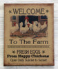 8X10 WELCOME TO THE FARM