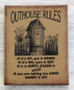 8X10 OUTHOUSE RULES