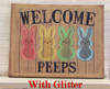 11X14 WELCOME PEEPS WOOD