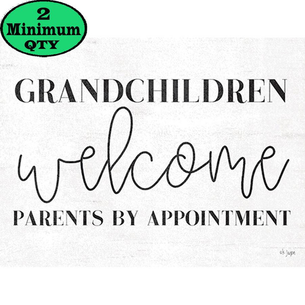 GRANDCHILDREN WELCOME 12X16