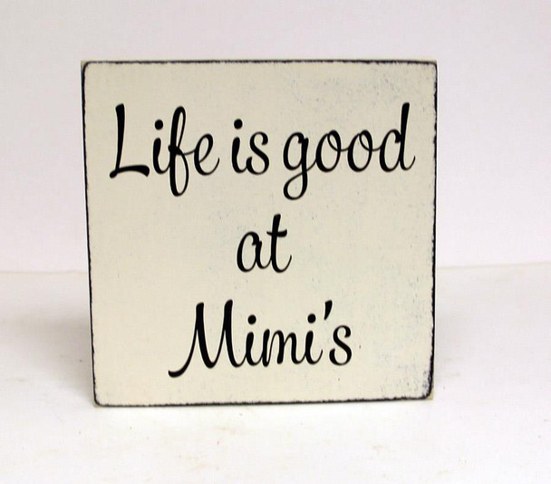 6X6 LIFE IS GOOD/MIMI
