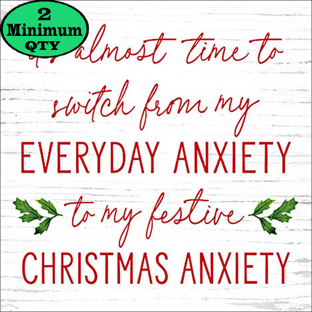 Christmas Anxiety 10X10