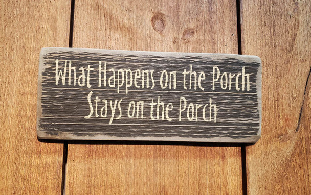 What Happens On Porch...