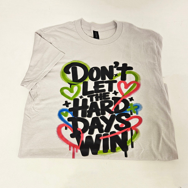 Hard Days Medium T-Shirt