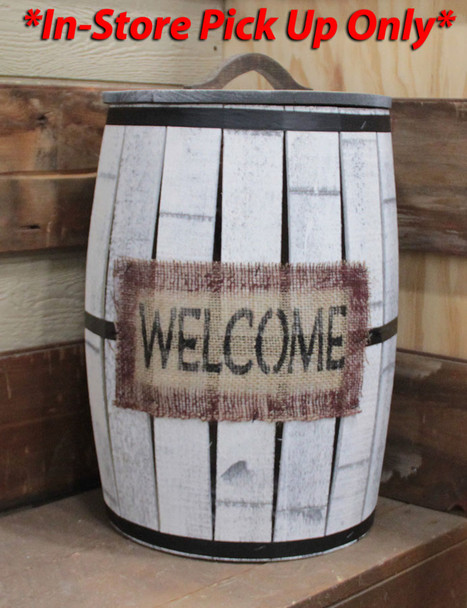 Welcome Barrel