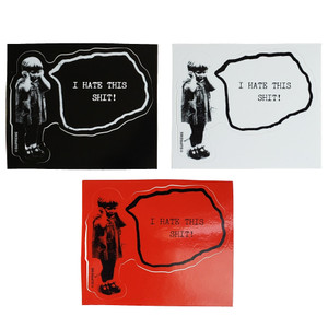 Supreme I Hate This Shit Stickers