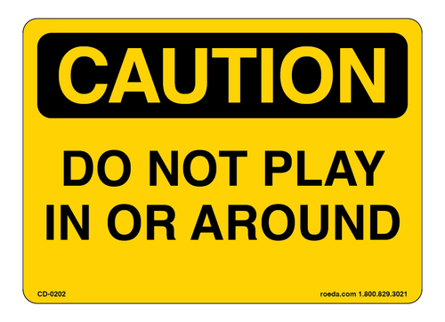 CD-0202 Caution Do Not Play In Decal