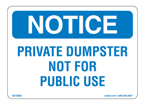 CD-0228 Notice Private Dumpster Not For Public Use Decal