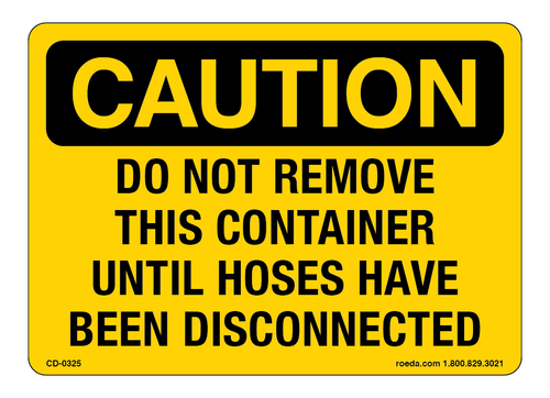 CD-0325 Caution Do Not Remove This Container Decal
