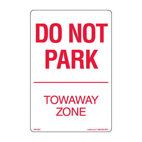 PR-0101 Do Not Park Towaway Zone Decal