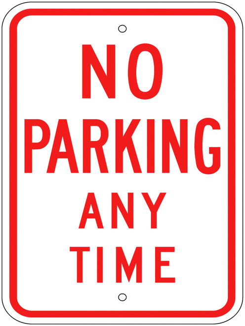 R-18 No Parking Any Time Sign